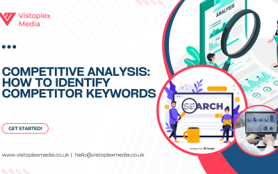 Competitor Keyword Analysis: How to Identify Competitor Keywords